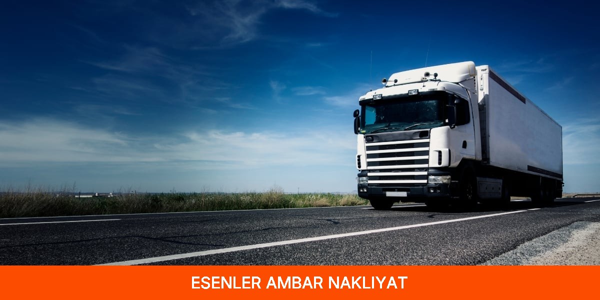 Esenler Ambar Nakliyat